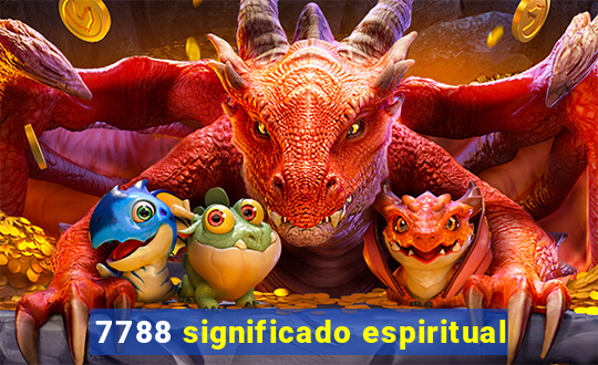 7788 significado espiritual